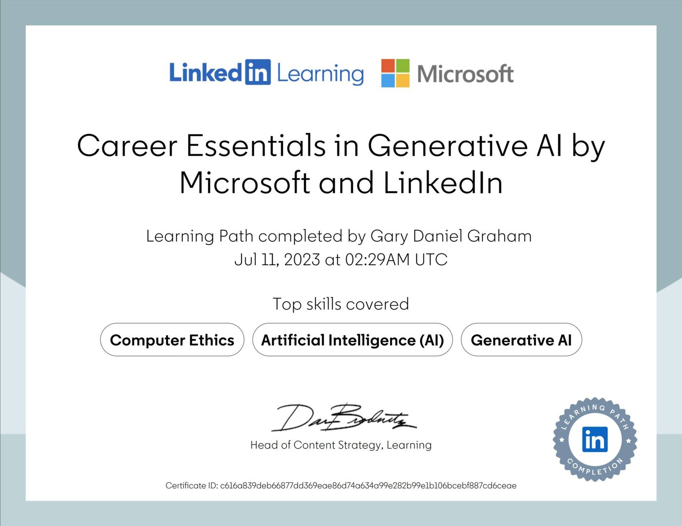 Career Essentials in Generative AI by Microsoft and LinkedIn, Gary Daniel Graham, Jul 11, 2023